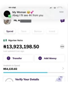 A Nigerian Man is Mocked for Posting His Girlfriend's Request for ₦4,000 While Having Over ₦13,000,000 in his Account.