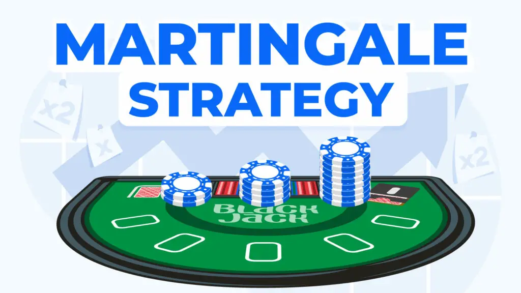 blackjack strategy martingale strategy