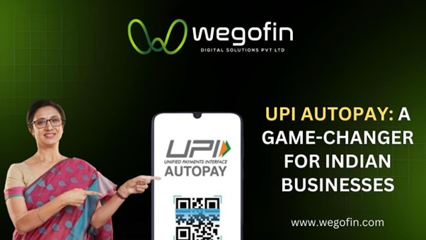 UPI Autopay: A Game-Changer For Indian Businesses