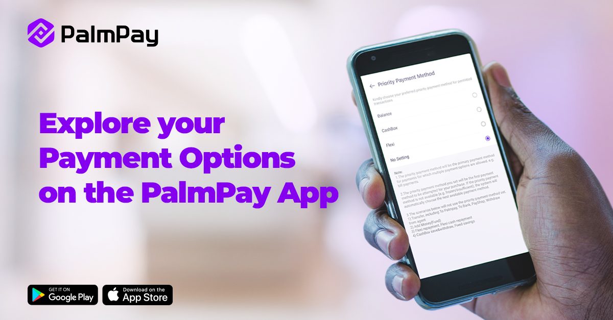 Explore your payment option on the PalmPay App