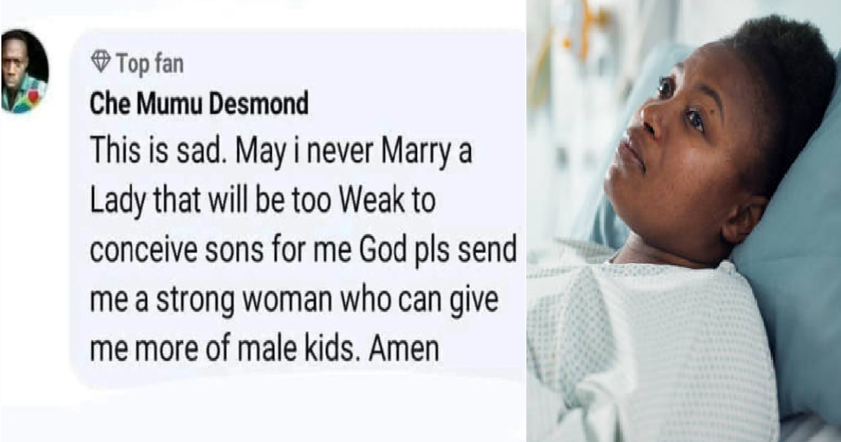 "May I not marry a woman that will be too weak to conceive sons for me" – Man