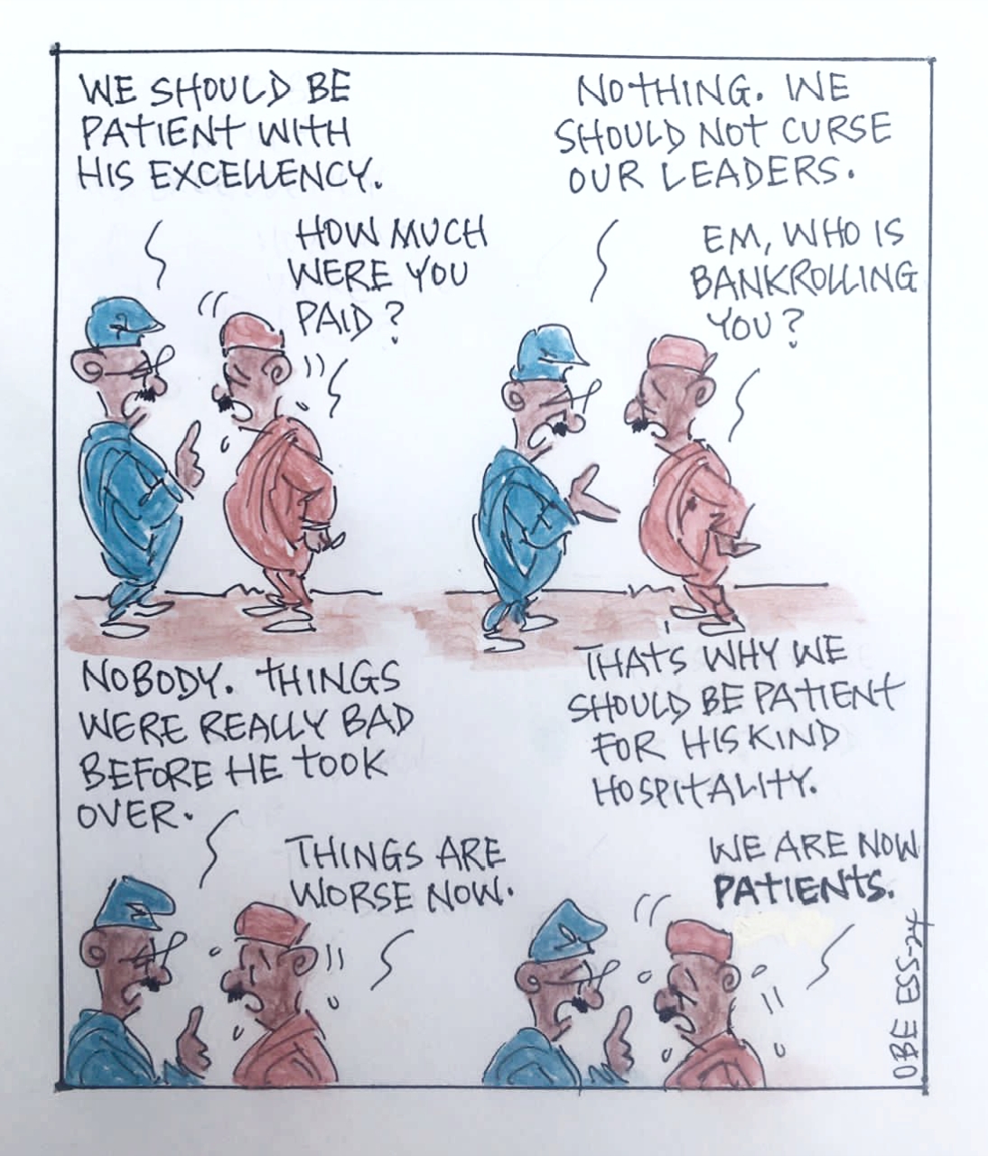 CARTOON OF THE DAY: Why you should be patient with His Excellency