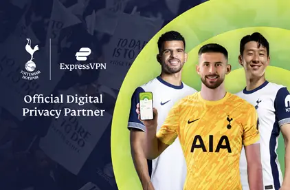 ExpressVPN Teams Up With Tottenham Hotspur To Give Fans Digital Privacy And Security