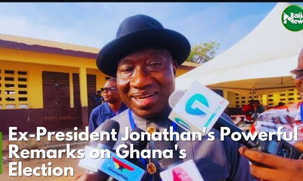 VIDEO: Goodluck Jonathan’s Powerful Remark On Ghana’s Presidential Election