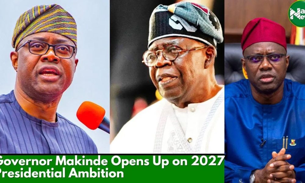 Governor Makinde Opens Up On 2027 Presidential Ambition