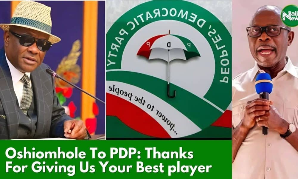 Wike: PDP Gave Its Best Player To APC Without Asking For Transfer Fee – Oshiomhole